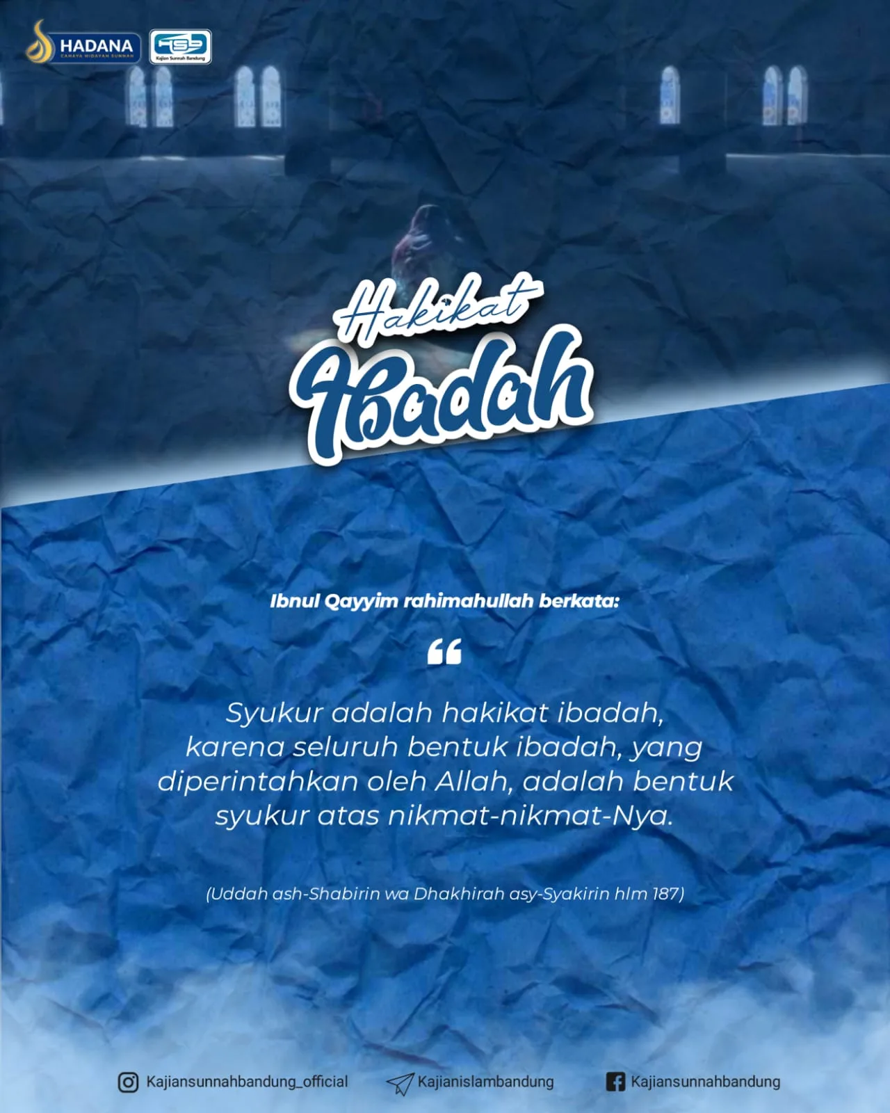 Hakikat Ibadah adalah Syukur