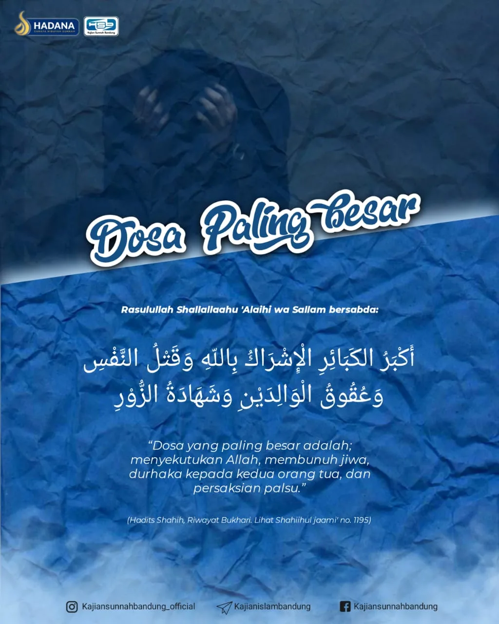 Dosa Paling Besar dalam Islam: Bahaya Syirik dan Dosa-Dosa Besar Lainnya