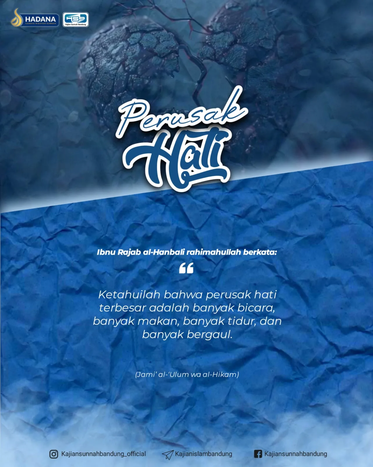 Perusak Hati Menurut Ulama Salaf