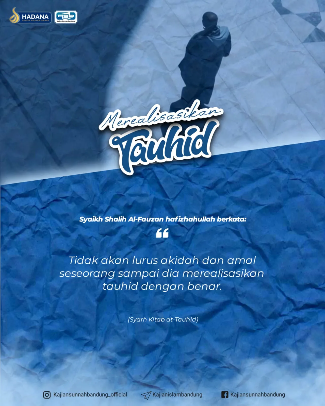 Jalan Lurus Menuju Akidah dan Amal yang Benar