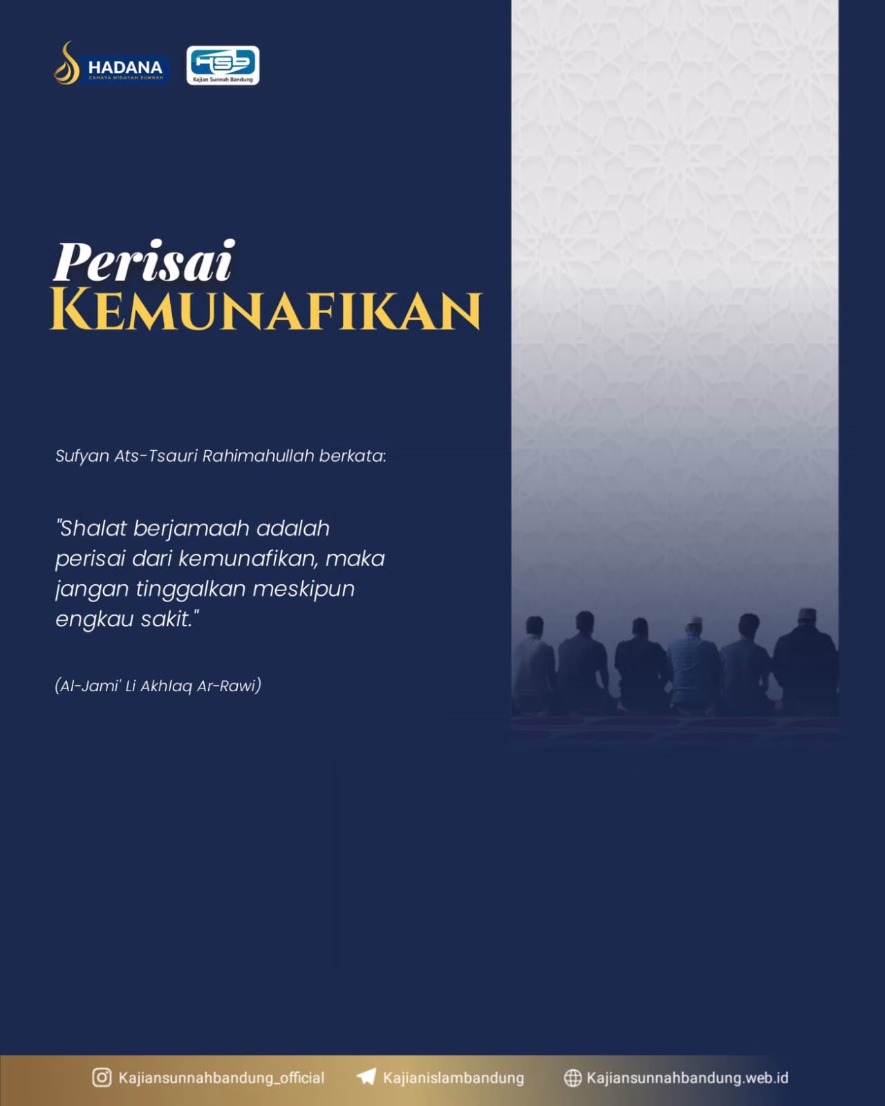 Perisai Kemunafikan – Menjaga Shalat Berjamaah