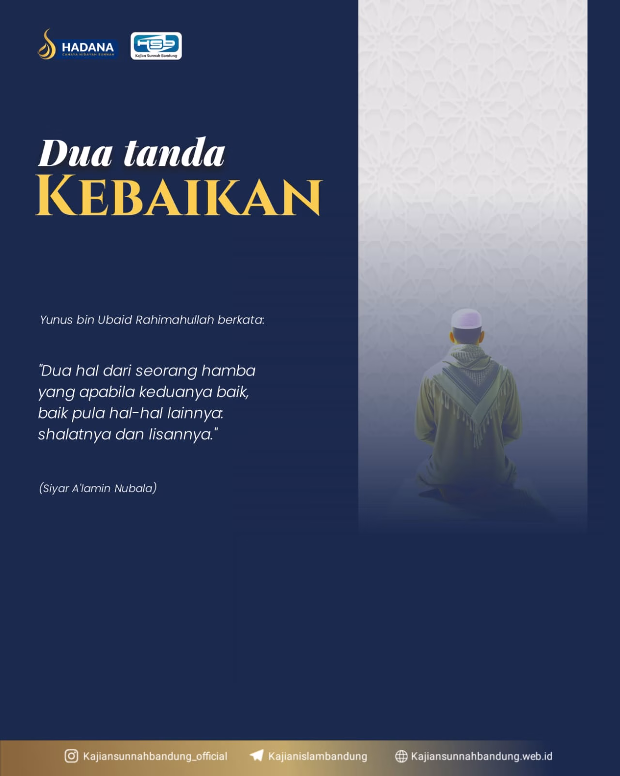 DUA TANDA KEBAIKAN – SHALAT DAN LISAN